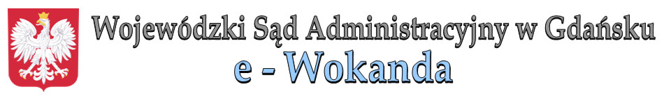 WSA w Gdańsku, eWokanda, Wojewódzki Sąd Administracyjny w Gdańsku